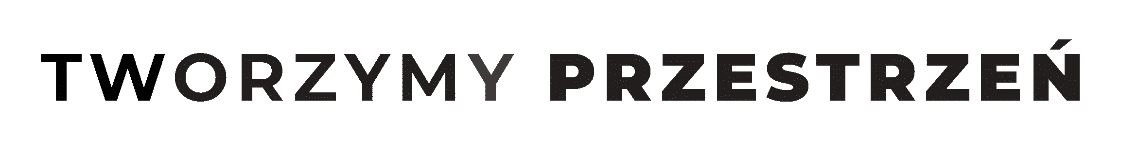 TWORZYMY PRZESTRZEŃ